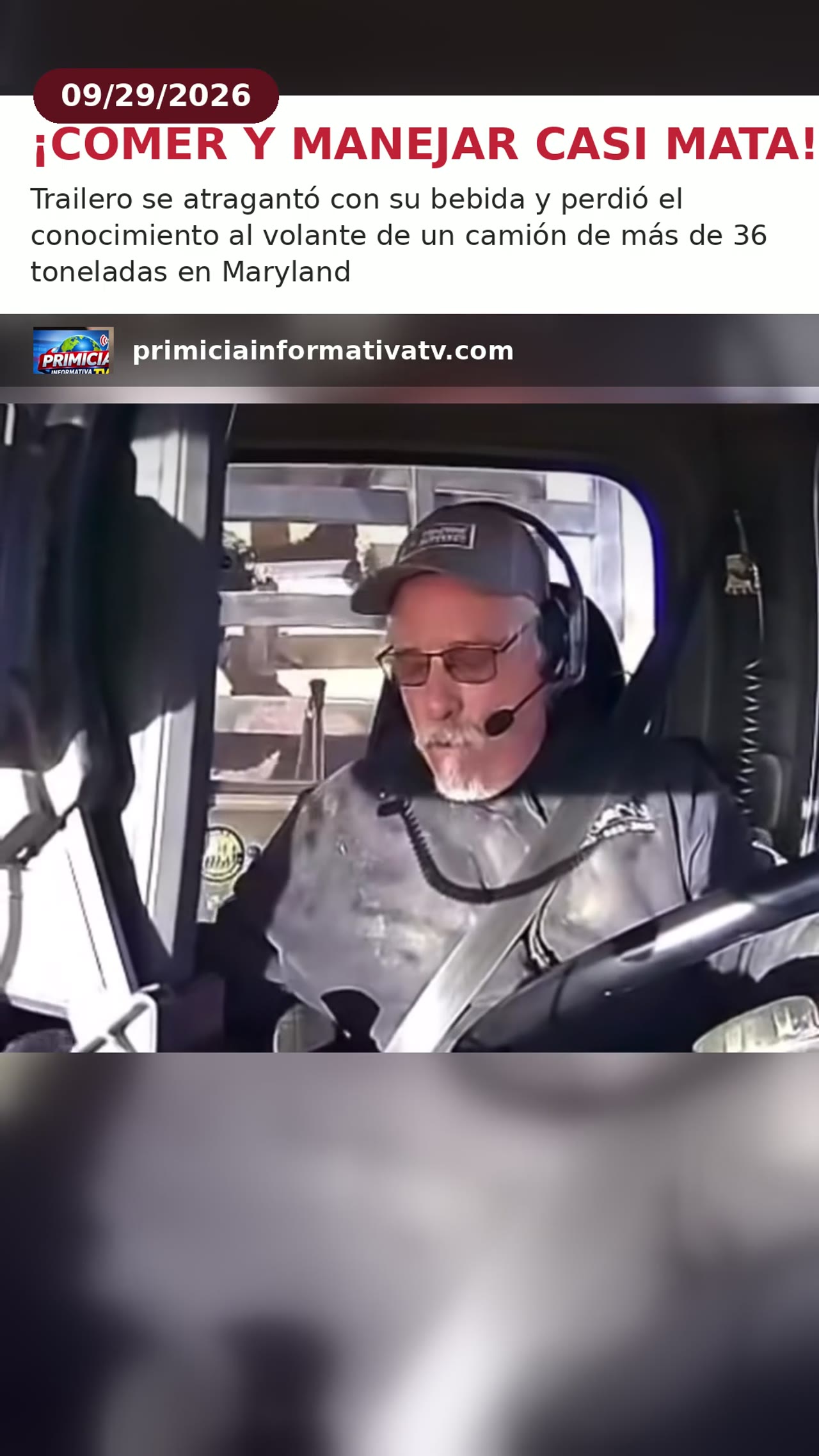 El trailero Gene Breeden bebe al volante de su camión momentos antes de atragantarse en Maryland